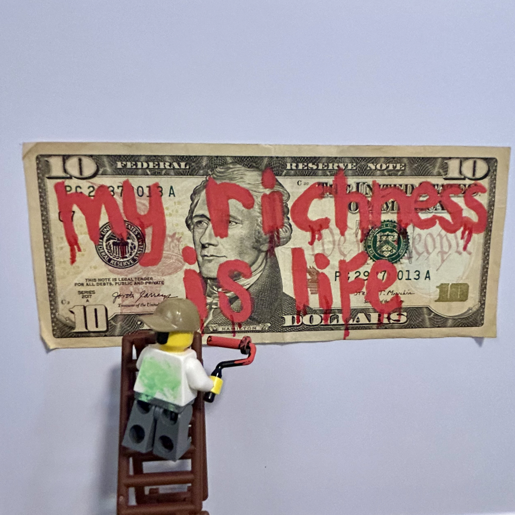 My Richness Is Life (LEGO Street Art – Dollar Series)